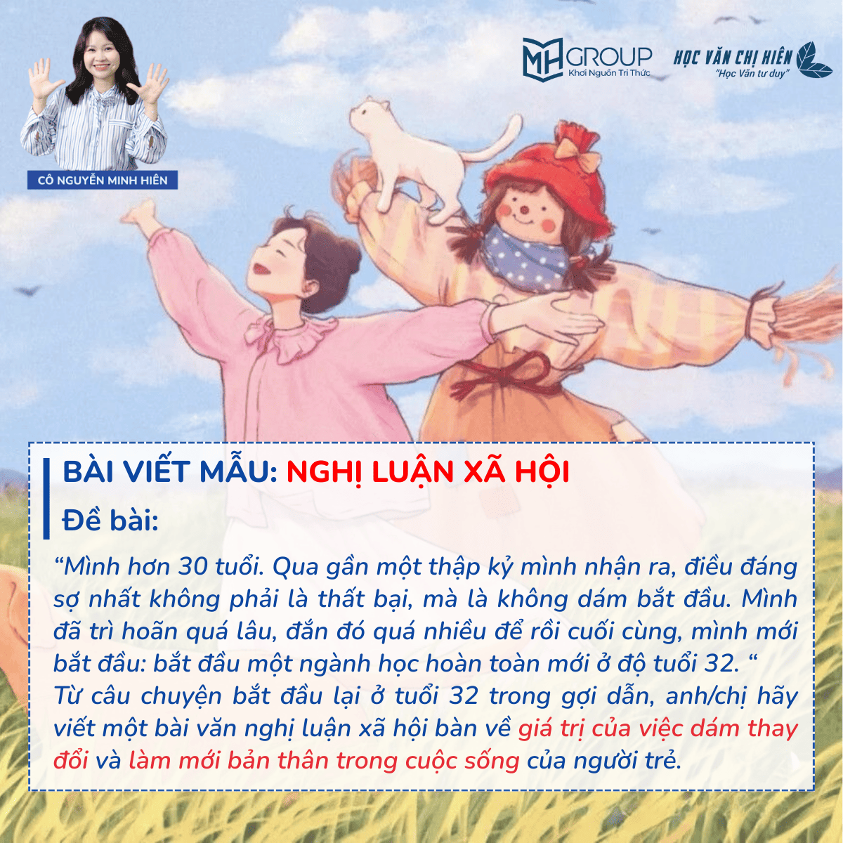 NGHỊ LUẬN XÃ HỘI | BÀN VỀ GIÁ TRỊ CỦA VIỆC DÁM THAY ĐỔI VÀ LÀM MỚI BẢN THÂN TRONG CUỘC SỐNG CỦA NGƯỜI TRẺ